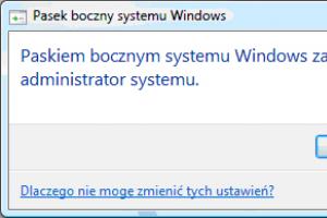 Windows Vista: komunikat Paskiem bocznym systemu Windows zarządza administrator