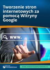 Tworzenie stron internetowych za pomocą Witryny Google